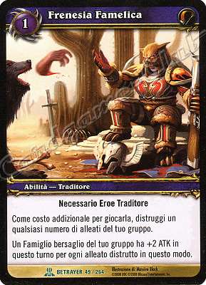 BETRAYER 049 / 264 Frenesia Famelica non comune -NEAR MINT-