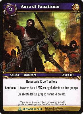 BETRAYER 067 / 264 Aura di Fanatismo non comune -NEAR MINT-