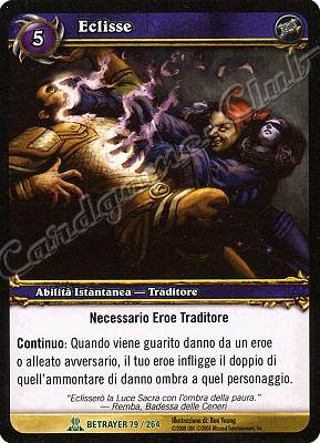 BETRAYER 079 / 264 Eclisse non comune -NEAR MINT-