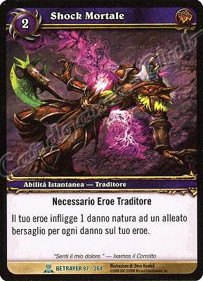 BETRAYER 097 / 264 Shock Mortale non comune -NEAR MINT-