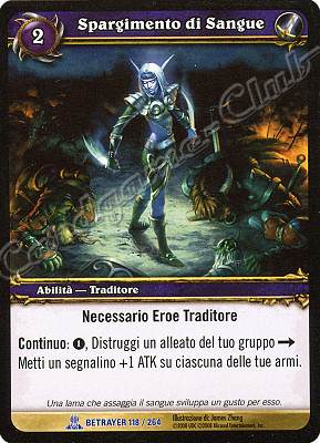 BETRAYER 118 / 264 Spargimento di Sangue rara -NEAR MINT-