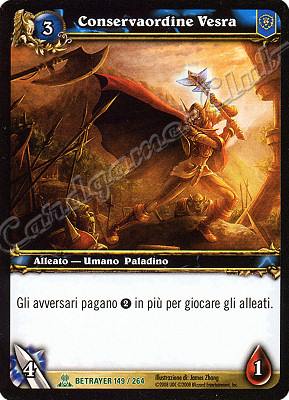 BETRAYER 149 / 264 Conservaordine Vesra non comune -NEAR MINT-