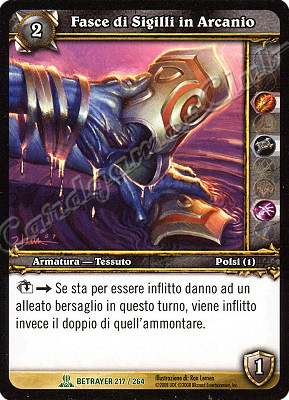 BETRAYER 217 / 264 Fasce di Sigilli in Arcanio non comune -NEAR MINT-