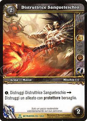 BETRAYER 235 / 264 Distruttrice Sangueteschio non comune -NEAR MINT-