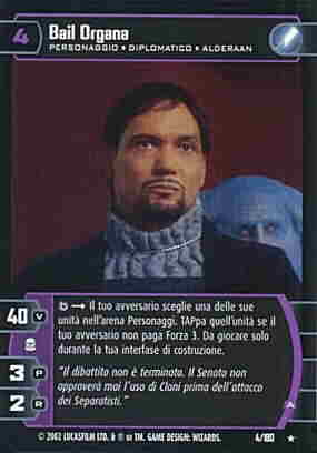 004 / 180 Bail Organa rara (IT) -NEAR MINT-