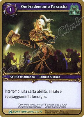 BLACK TEMPLE RAID 25/70 Ombrademonio Parassita non comune -NEAR MINT-