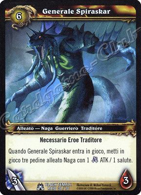 BLACK TEMPLE RAID 34/70 Generale Spiraskar comune -NEAR MINT-