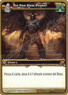 BLACK TEMPLE RAID 44/70 Voi Non Siete Pronti! non comune -NEAR MINT-