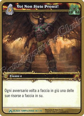 BLACK TEMPLE RAID 46/70 Voi Non Siete Pronti! non comune -NEAR MINT-