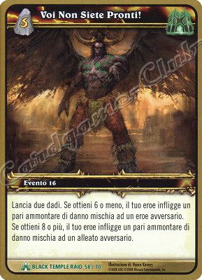 BLACK TEMPLE RAID 58/70 Voi Non Siete Pronti! non comune -NEAR MINT-