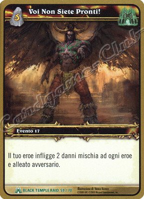 BLACK TEMPLE RAID 59/70 Voi Non Siete Pronti! non comune -NEAR MINT-