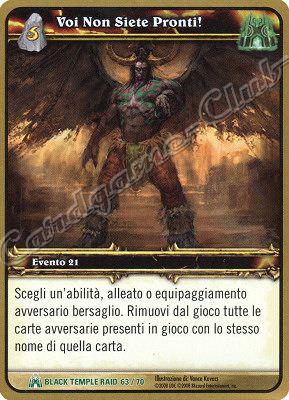 BLACK TEMPLE RAID 63/70 Voi Non Siete Pronti! non comune -NEAR MINT-
