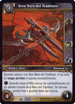 BLACK TEMPLE 07/12 Arco Nero del Traditore rara foil -NEAR MINT-