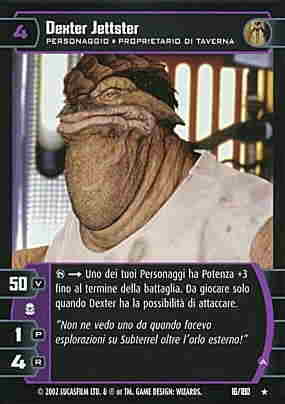 016 / 180 Dexter Jettster rara (IT) -NEAR MINT-