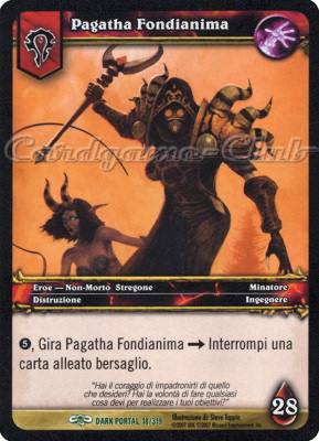 DARK PORTAL 018 / 319 Pagatha Fondianima non comune (IT) -NEAR MINT-