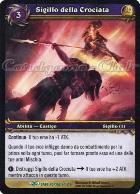 DARK PORTAL 064 / 319 Sigillo della Crociata non comune (IT) -NEAR MINT-