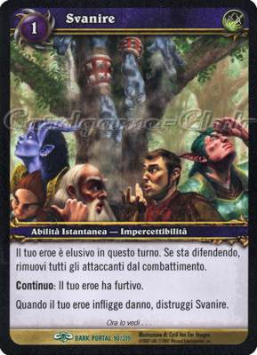 DARK PORTAL 090 / 319 Svanire non comune (IT) -NEAR MINT-