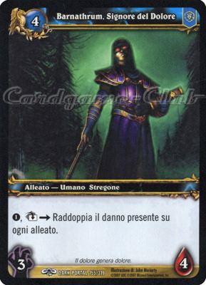 DARK PORTAL 155 / 319 Barnathrum, Signore del Dolore comune (IT) -NEAR MINT-