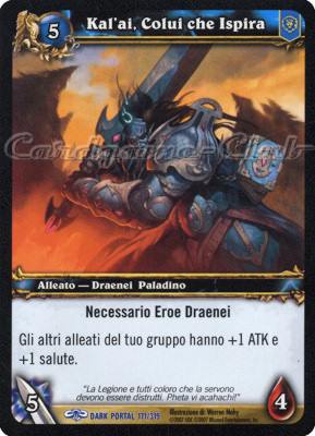 DARK PORTAL 171 / 319 Kal'ai, Colui che Ispira rara (IT) -NEAR MINT-