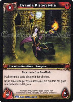 DARK PORTAL 207 / 319 Dramla Distorcivita rara (IT) -NEAR MINT-
