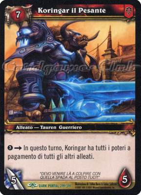 DARK PORTAL 219 / 319 Koringar il Pesante non comune (IT) -NEAR MINT-