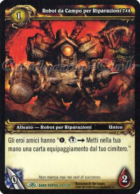 DARK PORTAL 243 / 319 Robot da Campo per Riparazioni 74A non comune (IT) -NEAR MINT-