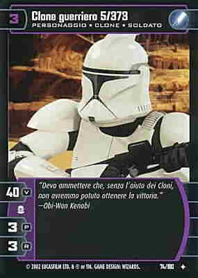 074 / 180 Clone guerriero 5/373 non comune (IT) -NEAR MINT-