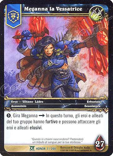 HONOR 007 / 208 Meganna la Vessatrice non comune -NEAR MINT-