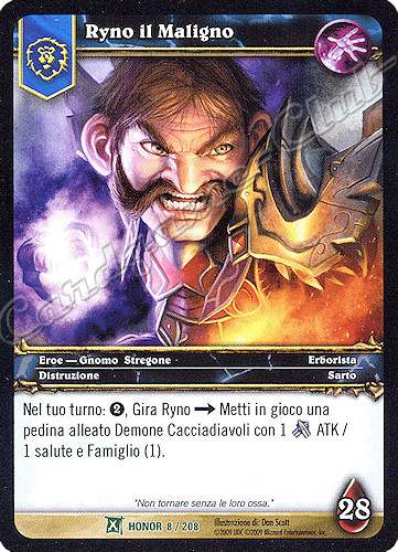 HONOR 008 / 208 Ryno il Maligno non comune -NEAR MINT-