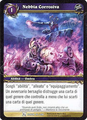 HONOR 048 / 208 Nebbia Corrosiva comune -NEAR MINT-