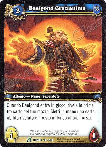 HONOR 093 / 208 Baelgond Grazianima non comune -NEAR MINT-