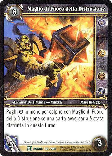 HONOR 172 / 208 Maglio di Fuoco della Distruzione non comune -NEAR MINT-