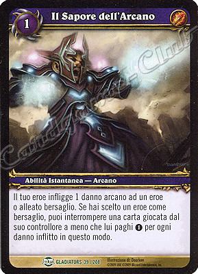 GLADIATORS 039 / 208 Il Sapore dell'Arcano non comune -NEAR MINT-