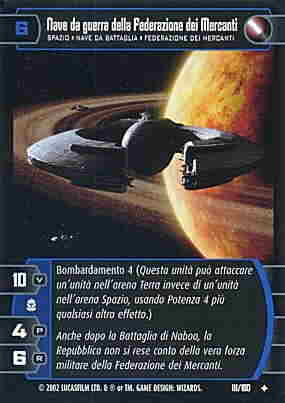 111 / 180 Nave da guerra della Federazione dei Mercanti non comune (IT) -NEAR MINT-