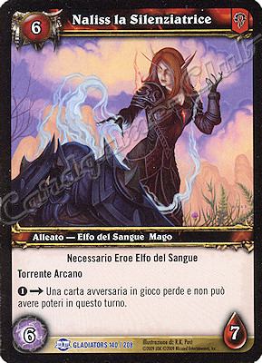 GLADIATORS 140 / 208 Naliss la Silenziatrice rara -NEAR MINT-