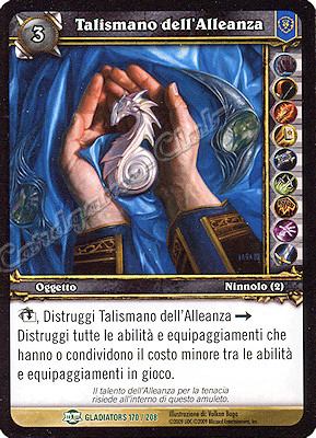 GLADIATORS 170 / 208 Talismano dell'Alleanza non comune -NEAR MINT-