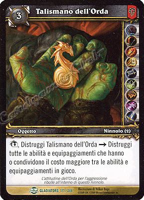 GLADIATORS 171 / 208 Talismano dell'Orda non comune -NEAR MINT-