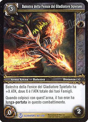 GLADIATORS 180 / 208 Balestra della Fenice del Gladiatore Spietato rara -NEAR MINT-