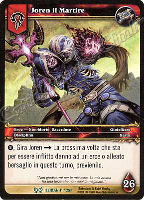 ILLIDAN 011 / 252 Joren il Martire non comune -NEAR MINT-