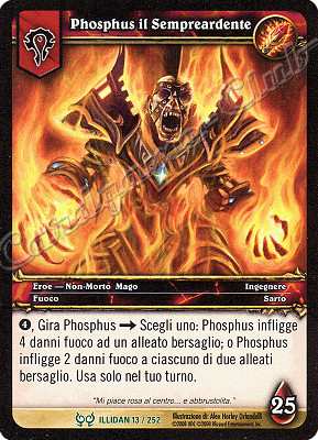 ILLIDAN 013 / 252 Phosphus il Sempreardente non comune -NEAR MINT-
