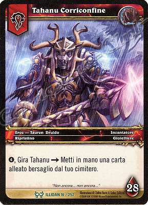 ILLIDAN 016 / 252 Tahanu Corriconfine non comune -NEAR MINT-