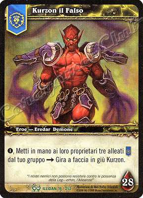 ILLIDAN 019 / 252 Kurzon il Falso non comune -NEAR MINT-