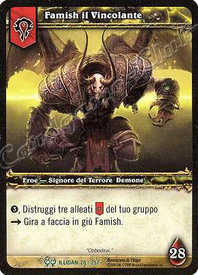 ILLIDAN 020 / 252 Famish il Vincolante non comune -NEAR MINT-
