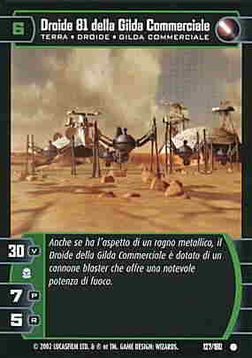 127 / 180 Droide 81 della Gilda Commerciale comune (IT) -NEAR MINT-