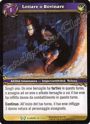 ILLIDAN 078 / 252 Lottare o Rovinare non comune -NEAR MINT-