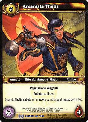 ILLIDAN 186 / 252 Arcanista Thelis rara -NEAR MINT-