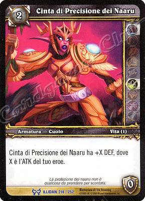 ILLIDAN 214 / 252 Cinta di Precisione dei Naaru rara -NEAR MINT-