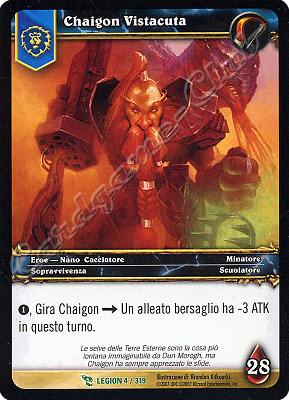 LEGION 004 / 319 Chaigon Vistacuta non comune -NEAR MINT-