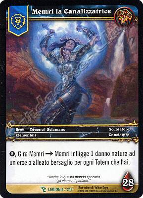 LEGION 009 / 319 Memri la Canalizzatrice non comune -NEAR MINT-