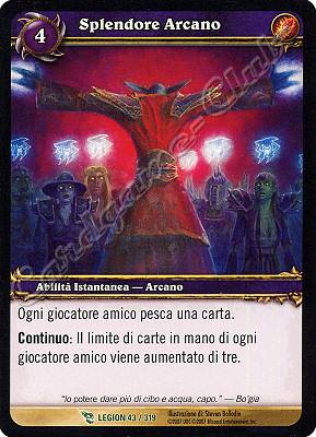 LEGION 043 / 319 Splendore Arcano non comune -NEAR MINT-